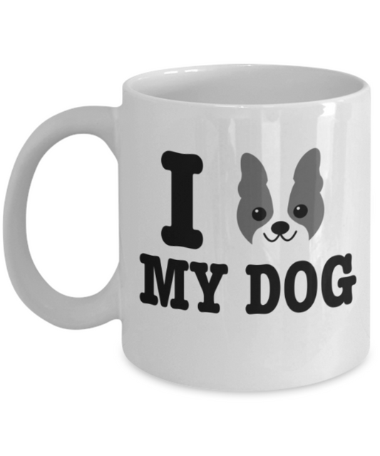 Gift gor dog lovers , I love my Dog - White Coffee Mug Porcelain Tea Cup 11 oz - Great Gift