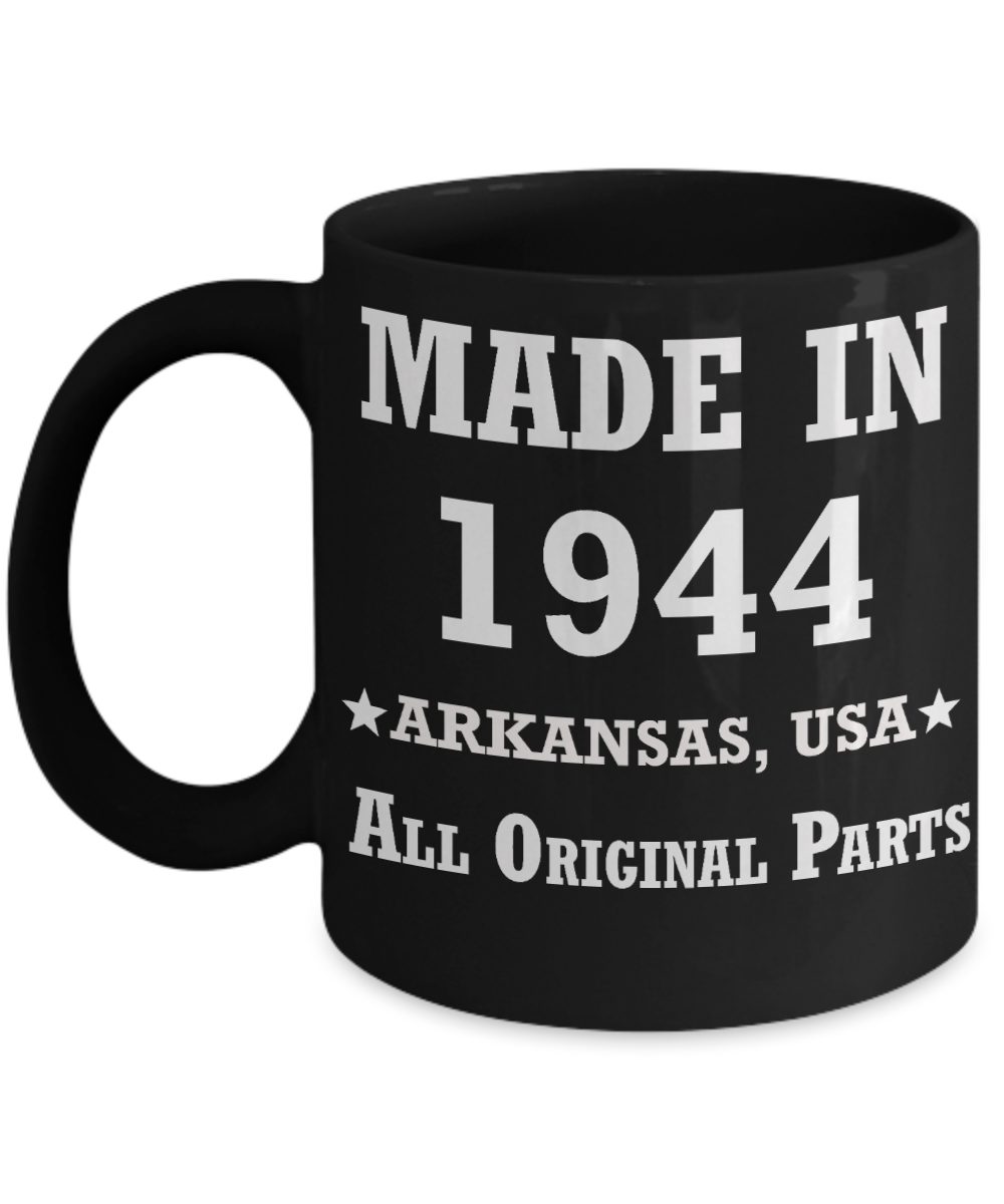 75th birthday gifts for women - Made in 1943 All Original Parts Arkansas - Best 76th Birthday Gifts for family Ceramic Cup Black, Funny Mugs Gift Ideas 11 Oz