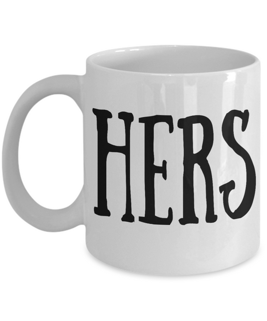 We vibe anniversary, Hers - White Coffee Mug Tea Cup 11 oz Gift