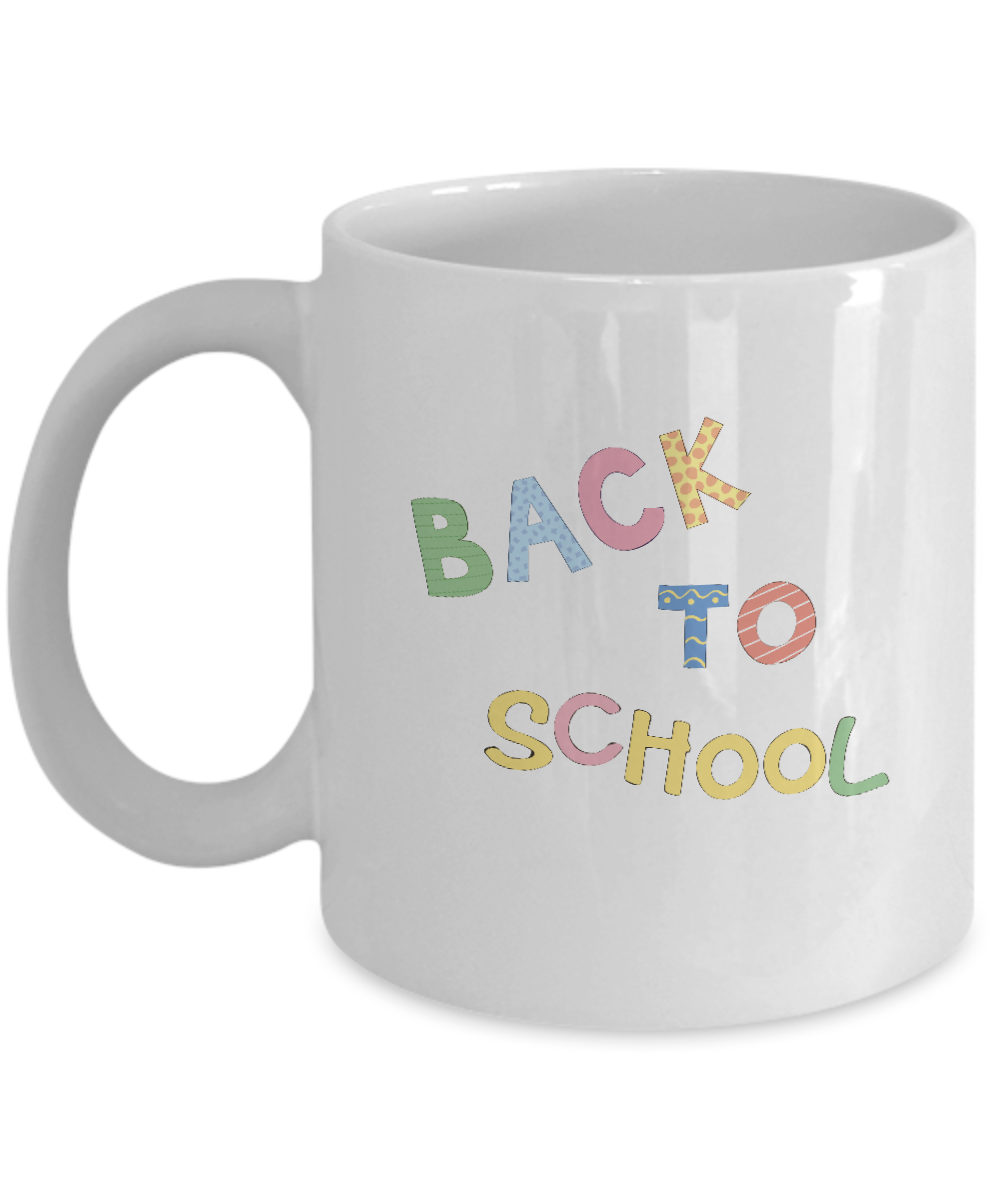 Back To School Funny White Mugs - Funny Coffee Mugs - Porcelain  Funny White coffee mugs 11 oz