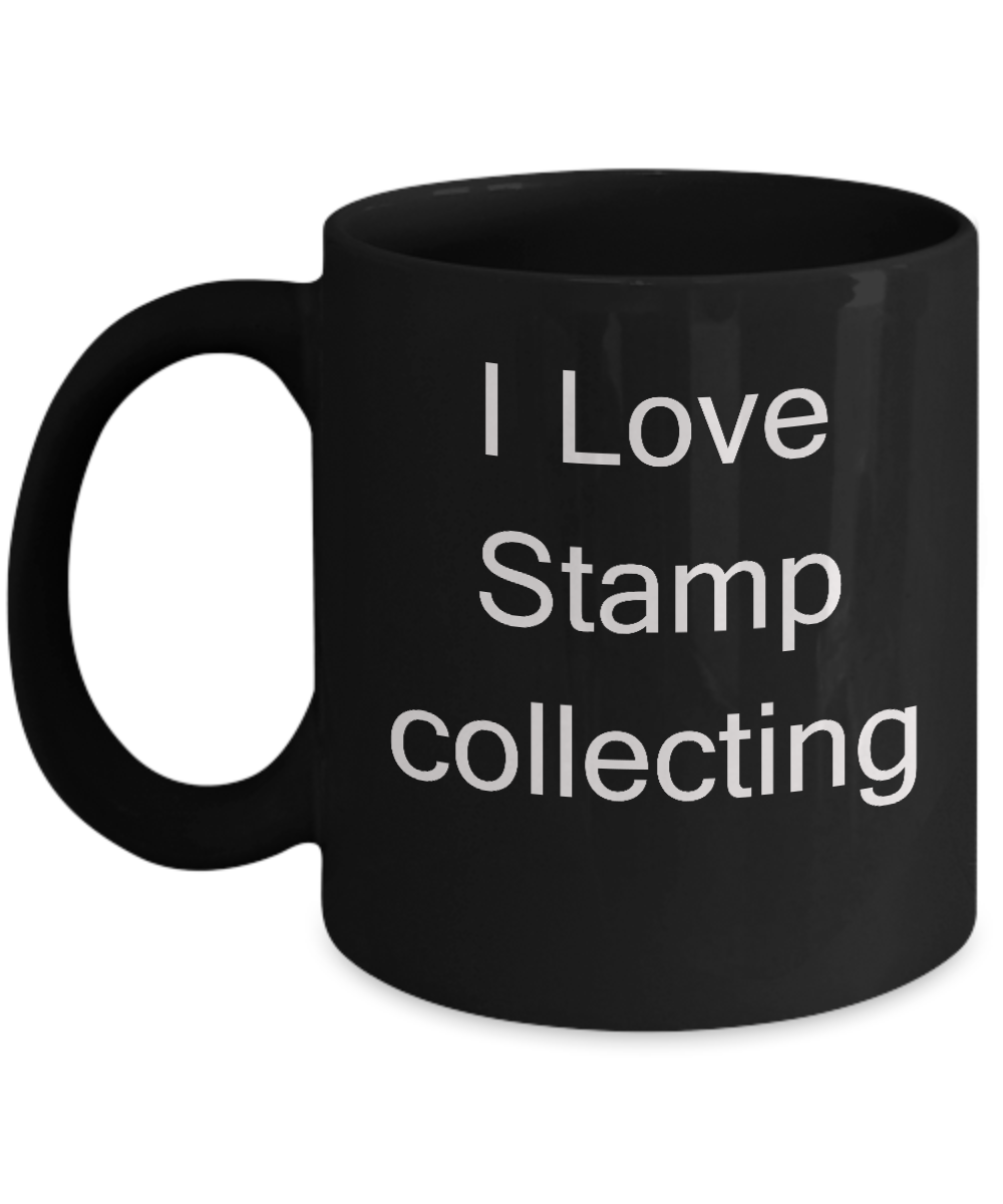 Stamp Lovers Gifts - I Love Stamp Collecting - Valentines Black coffee mugs 11 oz