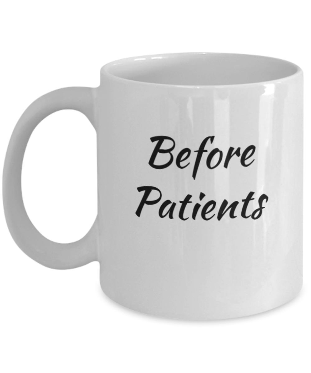 Before Coffee Cup -Nurselife Gift, Gift for Nurse, Gift for Doctor, Nurse Coffee Cup