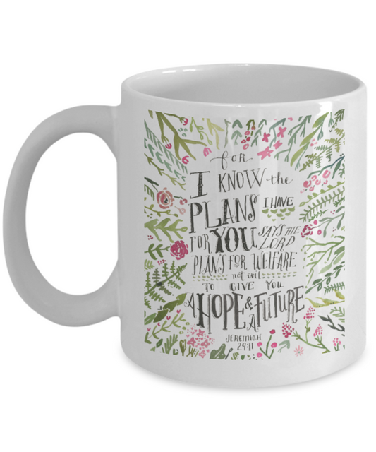Religious coffee mugs , A hope for a future - White Coffee Mug Tea Cup 11 oz Gift