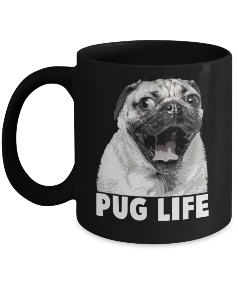 Gift gor dog lovers , Pug Life - Black Coffee Mug Porcelain Tea Cup 11 oz - Great Gift
