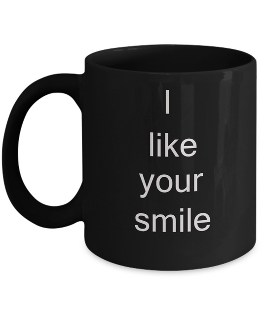 Buny lover gifts - I Like your Smile - Black Porcelain Coffee Cup,Premium 11 oz Funny Mugs Black coffee cup Gifts Ideas