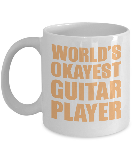 I'm Playing Guitar Coffee Mug, World's Okayest Guitar Player-White Porcelain Coffee Mug 11 oz for guitarist, dad,mom, son, daughter