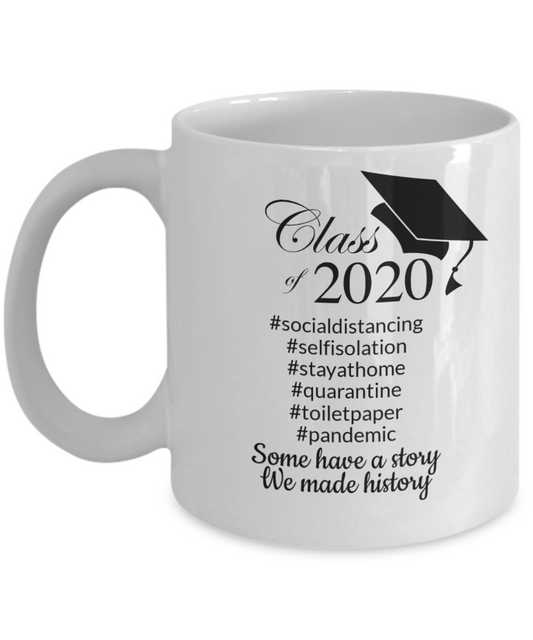 Class of 2020 Coffee Mugs, Graduation Coffee Mugs, Graduation Gift-White Coffee Mug 11 oz