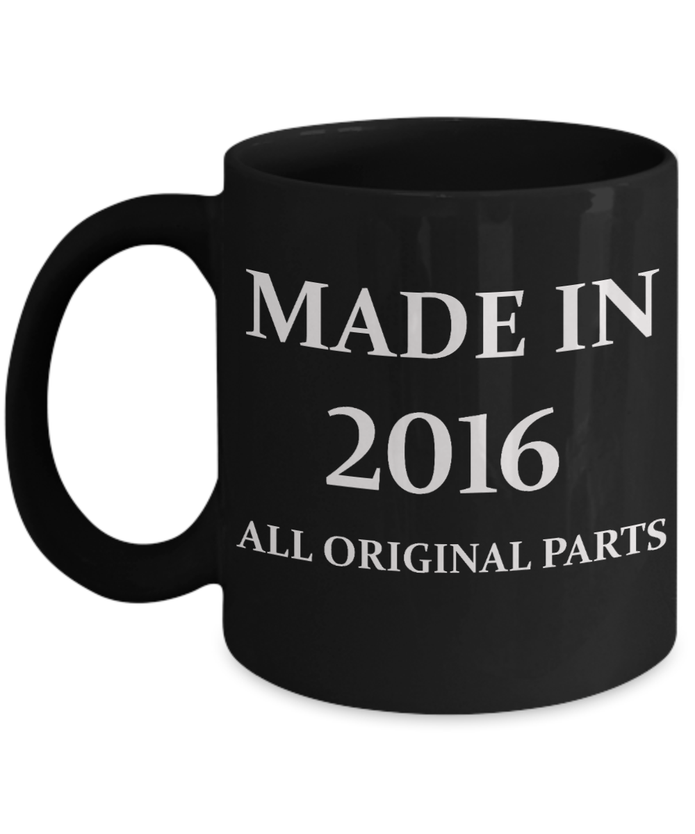 2016 birthday gifts for men cd & women, 2nd Birthday Gifts - Made in 2016 All Original Parts - Black Porcelain Coffee Cup,Premium 11 oz Funny Mugs Black coffee cup Gifts Ideas