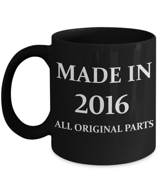 2016 birthday gifts for men cd & women, 2nd Birthday Gifts - Made in 2016 All Original Parts - Black Porcelain Coffee Cup,Premium 11 oz Funny Mugs Black coffee cup Gifts Ideas