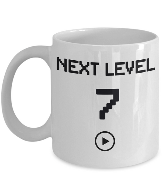 7th Birthday Gift Coffee Mug For Kids, Next Level 7, Gamer Coffee Mug, Birthday Mug- White Porcelain Coffee Mug 11 Oz Funny Quotes Coffee Mug