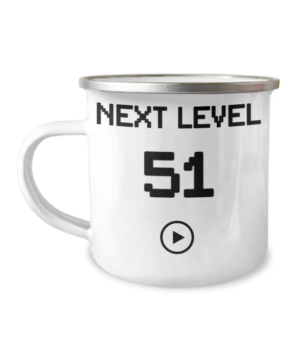 51st Birthday Coffee Mug, Next Level 51, Gamer Coffee Mug, Birthday Mug- 12 Oz Stainless Steel Enamel Finish White Camper Coffee Mug
