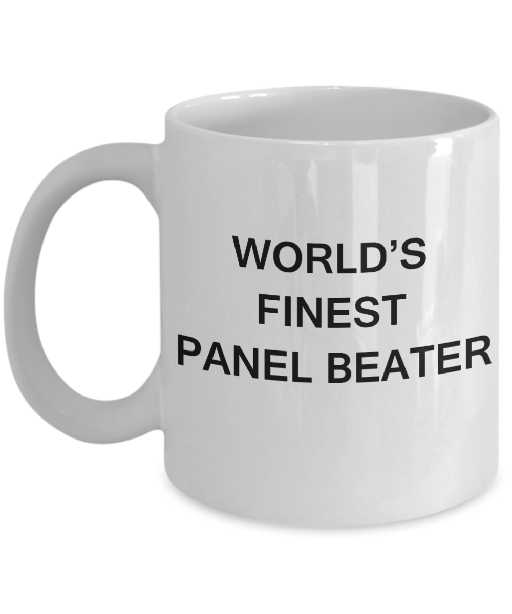 World's Finest Panel beater - Gifts For Panel beater - Porcelain White coffee mugs 11 oz