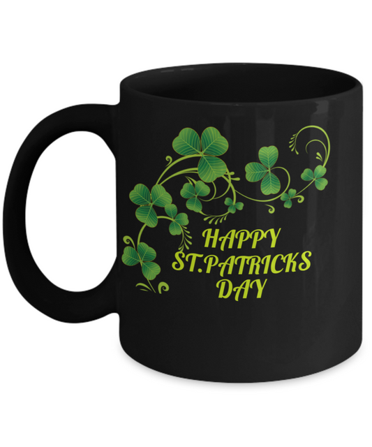 Happy St.Patricks Day Black Coffee Mug- Ceramic Mug, 11-Oz