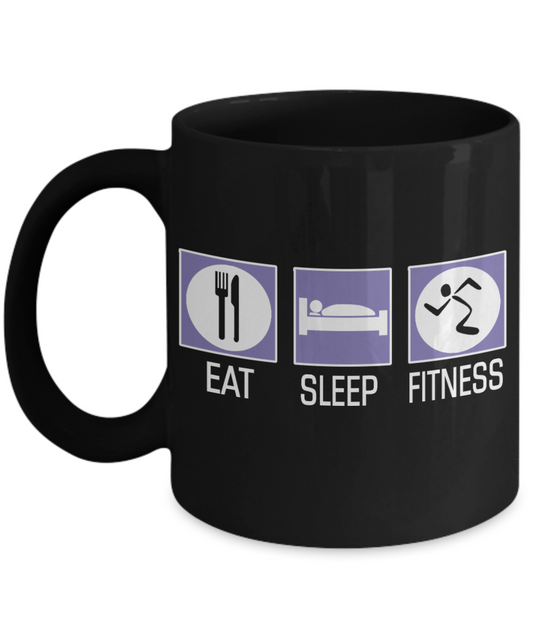 Workout Motivation Gift Coffee mug, Eat Sleep Fitness-Black Porcelain Coffee Mug 11 oz For Sister,Brother,Father,For Her,For Him,Fitness Freak