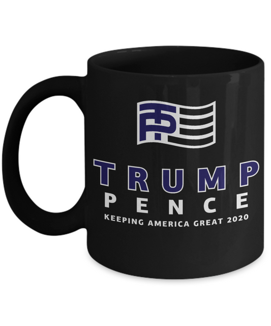 Trump 2020 Flag mugs, Trump Pence Keep America Great 2020 - Funny Black Porcelain Coffee 11 oz