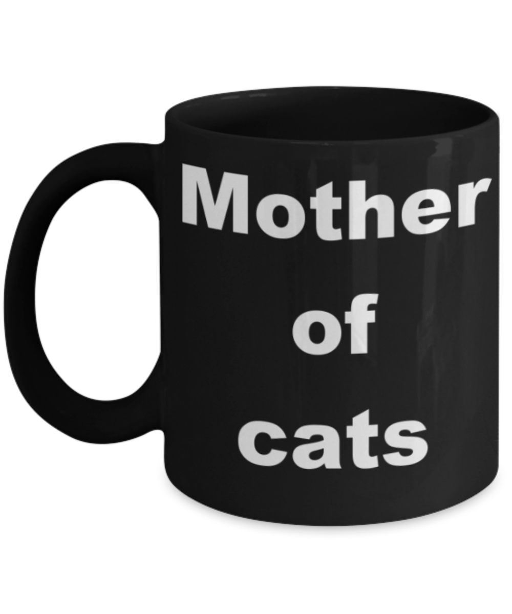 Mother of Cats - Black Porcelain Coffee 11 oz