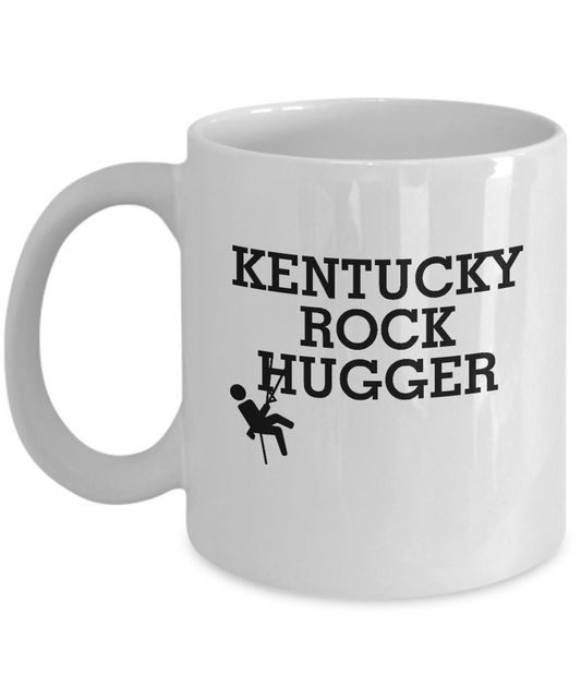 Kentucky Rock Hugger white coffee mugs Sports lovers Gaming fans special - 11 OZ Funny Coffee mugs tea cup Gift Ideas White Coffee mugs