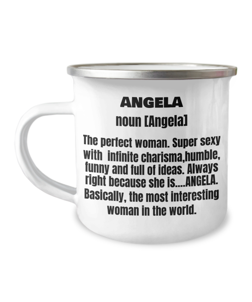 Angela First Name Adult Definition - Funny camper Mug -Premium 12 Oz Stainless Steel Enamel Finish White Camper Coffee Mug