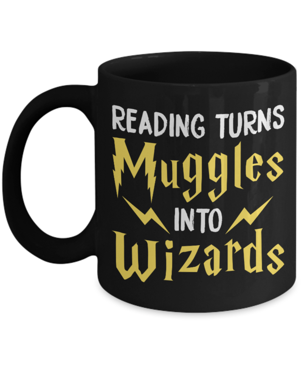 Reading Lovers Mugs , Muggles into wizards - Black Coffee Mug Porcelain Tea Cup 11 oz - Great Gift