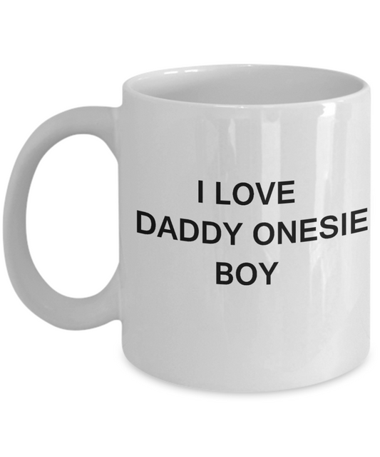 I Love Daddy Onesie Boy - Porcelain White Funny Premium Coffee Mug & Gift Mugs 11 OZ