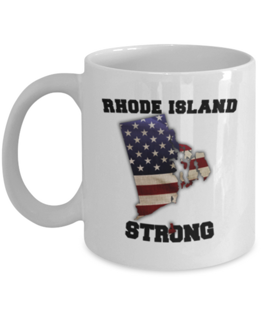 USA State Strong Rhode Island coffee mug - Porcelain White coffee mugs 11 oz
