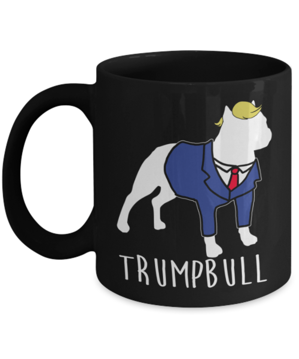 Pitbull Lovers Mugs , Trumpbull - Black Coffee Mug Porcelain Tea Cup 11 oz - Great Gift