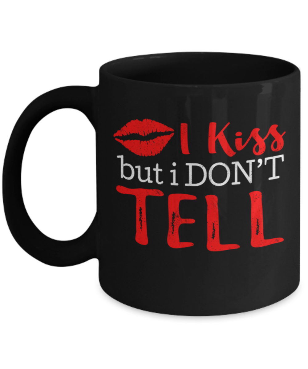 Kissing Lovers Mugs, I kiss but I don't tell - Funny Black Porcelain Coffee 11 oz
