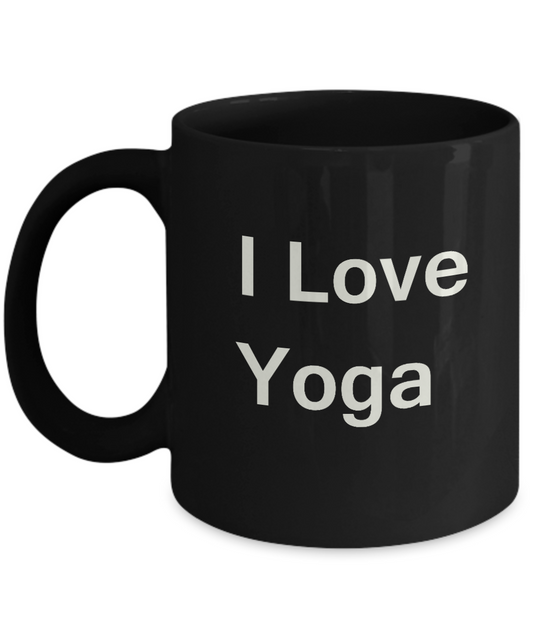 I Love Yoga Black Mugs - Funny Coffee Mugs And Black coffee mugs 11 oz