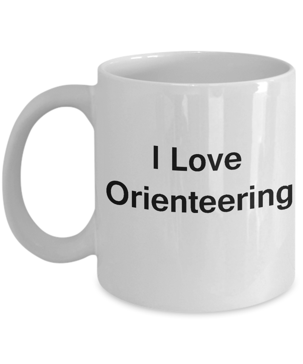 I Love Orienteering coffee mug - Porcelain White Funny White coffee mugs 11 oz