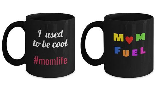 Mug set - I used to be cool #momlife Cofee Mug and Mom Fuel Coffee Black mugs 11 oz