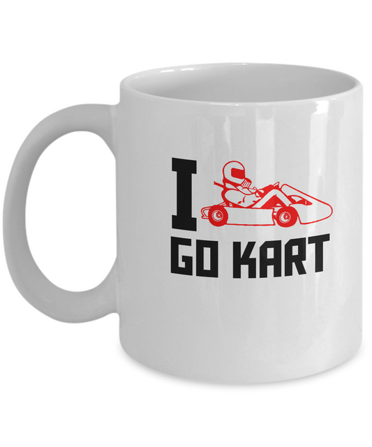I Go Kart Coffee mugs for Racing Fans and Car Lovers - 11 OZ Funny Coffee mugs tea cup Gift Ideas White Coffee mugs Car Lovers Special