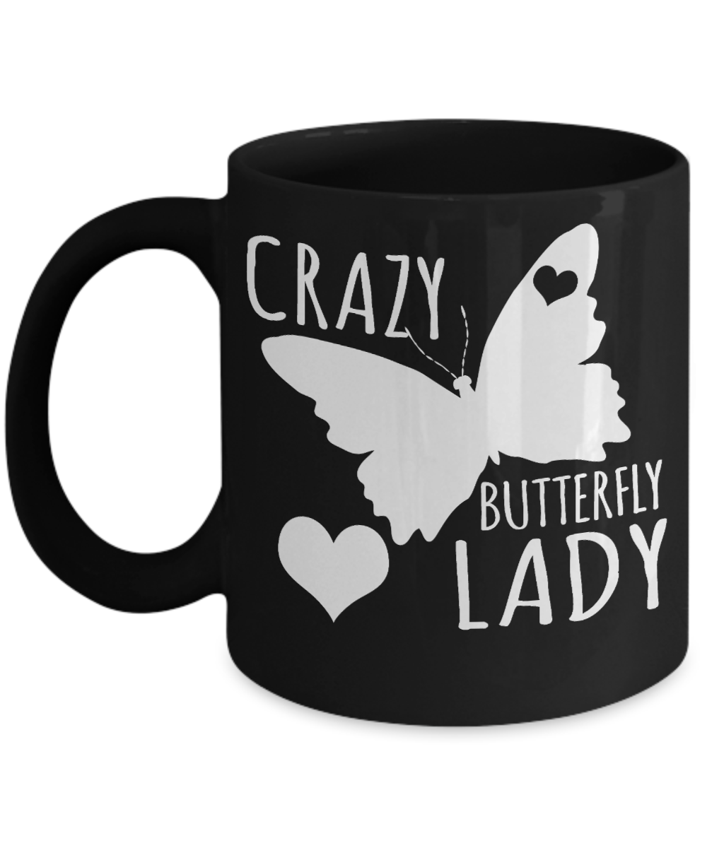 Butterfly Coffee Mug, Crazy Butterfly  Lady -Black Porcelain Coffee Mug 11 Oz