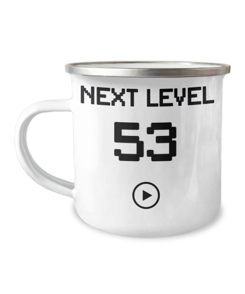 53rd Birthday Coffee Mug, Next Level 53, Gamer Coffee Mug, Birthday Mug- 12 Oz Stainless Steel Enamel Finish White Camper Coffee Mug