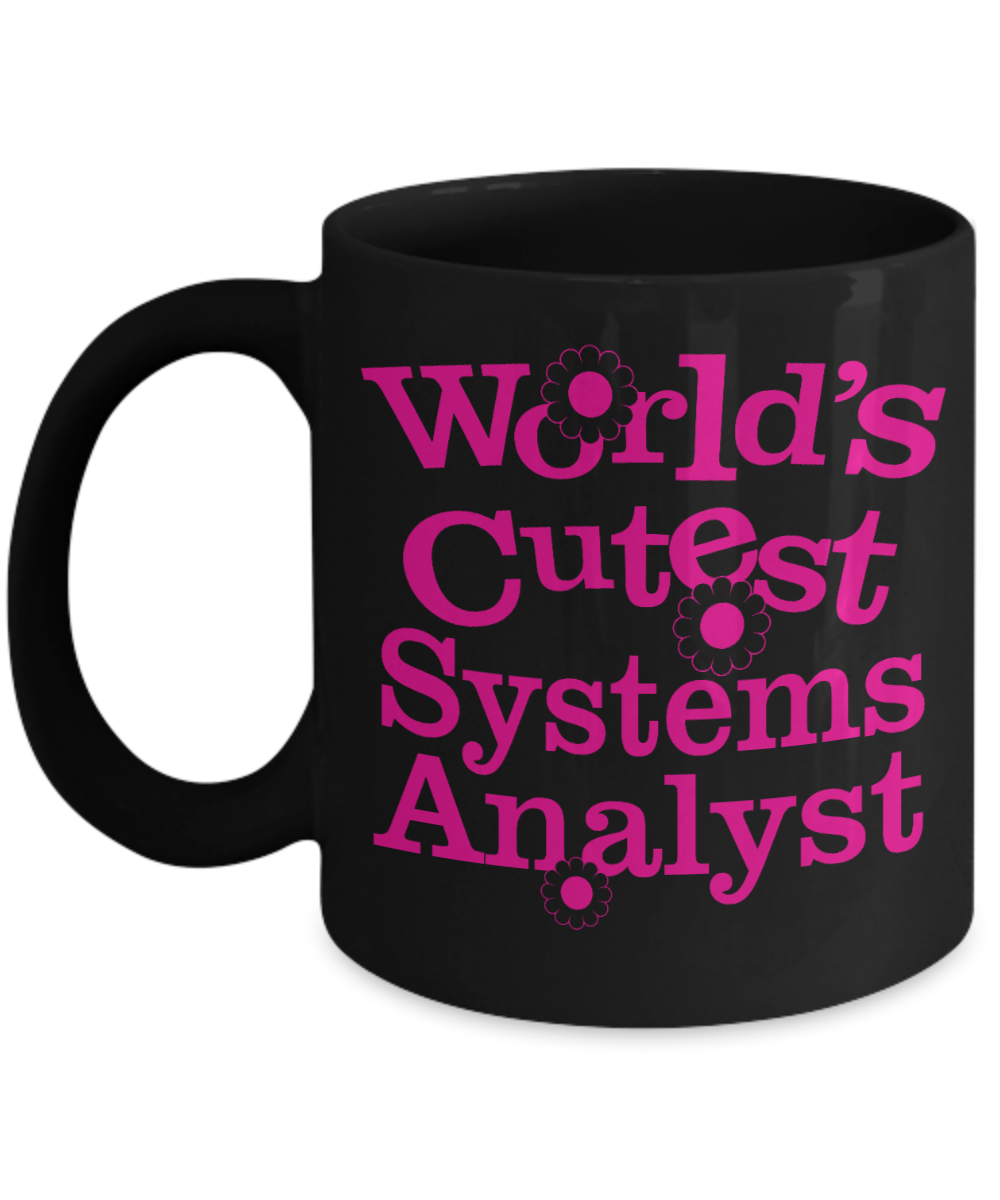 Computer Geek Gift Coffee mug, World's Cutest Systems Analyst- Black Porcelain Coffee Mug 11 oz for Software, Web, Developer, Programmer, Computer Engineer, System Engineer