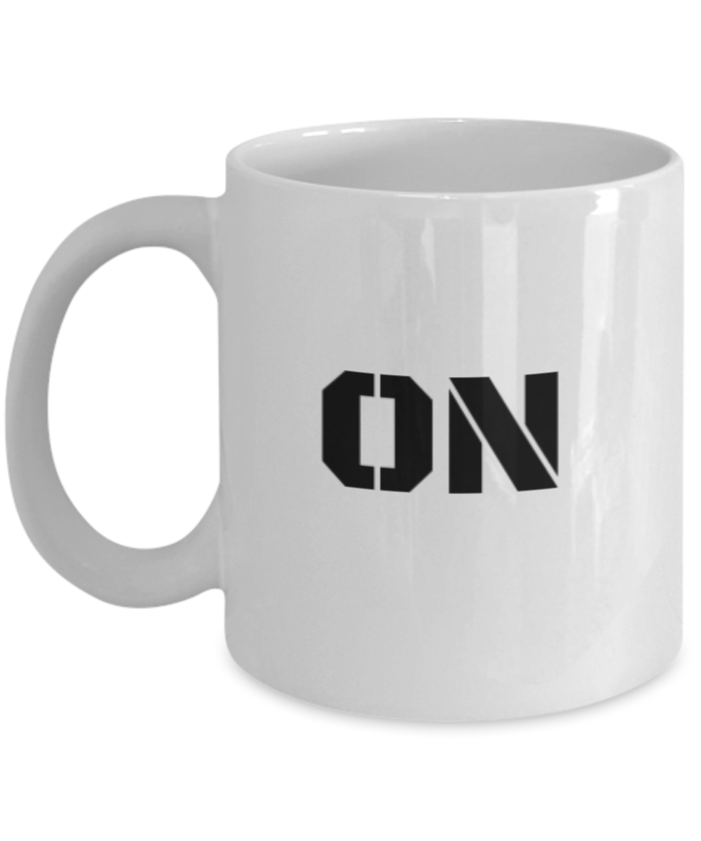 On Coffee Mug - Funny Coffee Cup ON when it's hot Mind blown  White coffee mugs 11 oz