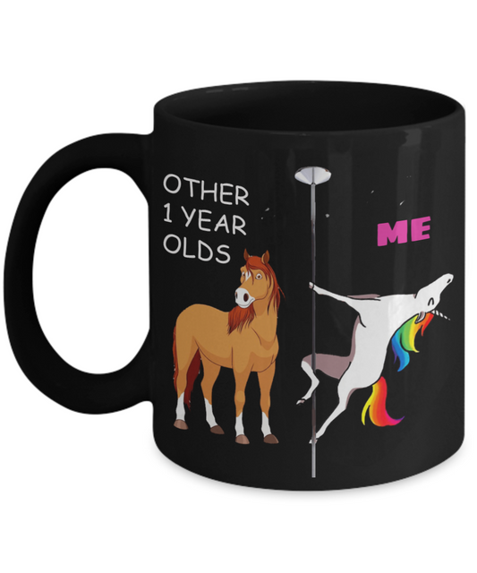 1st Birthday Gift for Women - Other 1 Year Olds Me Unicorn Coffee Mug - Black Porcelain Coffee 11 oz for Grandma, Mom, Sister, Best Friend, Women, Her - Born In 2019