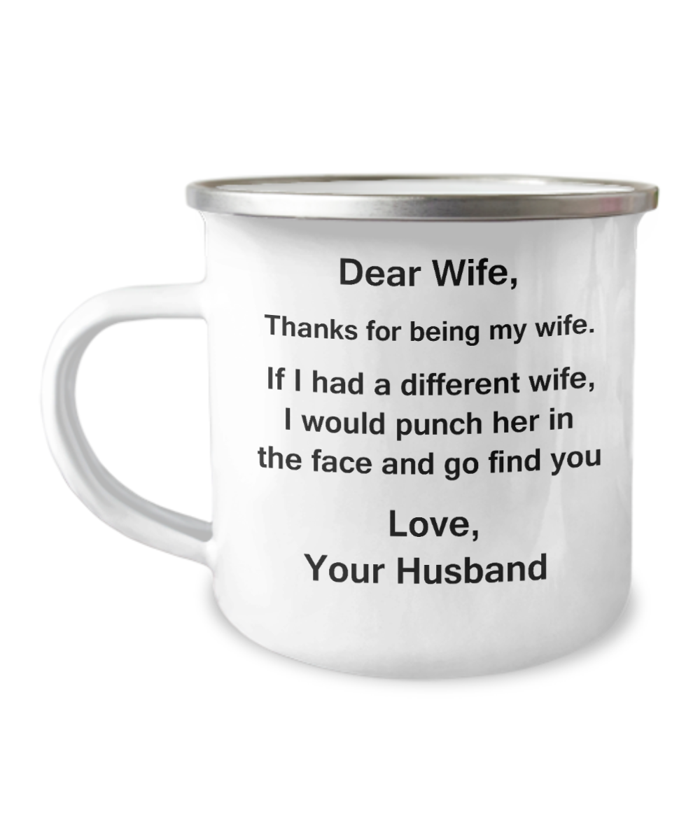 Dear Wife Deadpool coffee mug - Thanks for being my wife- 12 Oz Stainless Steel Enamel Finish White Camper Coffee Mug