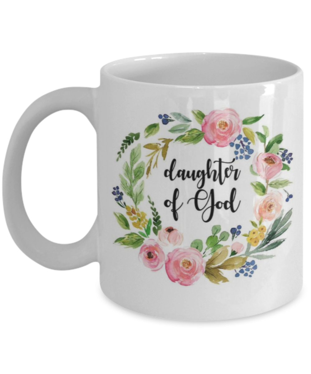 Religious coffee mugs , Daughter of god - White Coffee Mug Tea Cup 11 oz Gift