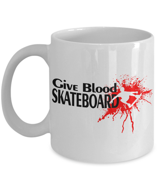 Skating Love Custom Gift Coffee Mug, Give Blood To Skate Board-White Porcelain Coffee Mug 11 oz
