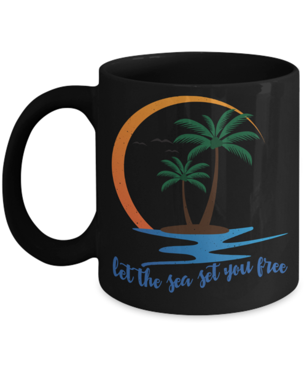 Beach Lovers Mugs, Let the sea set you free - Funny Black Porcelain Coffee 11 oz
