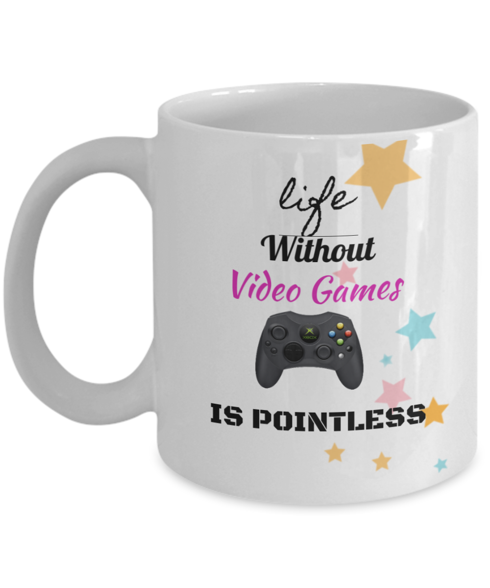 Video Games Mug,What Is Life Without Games Is Pointless Mug-White Coffee Mug 11 oz