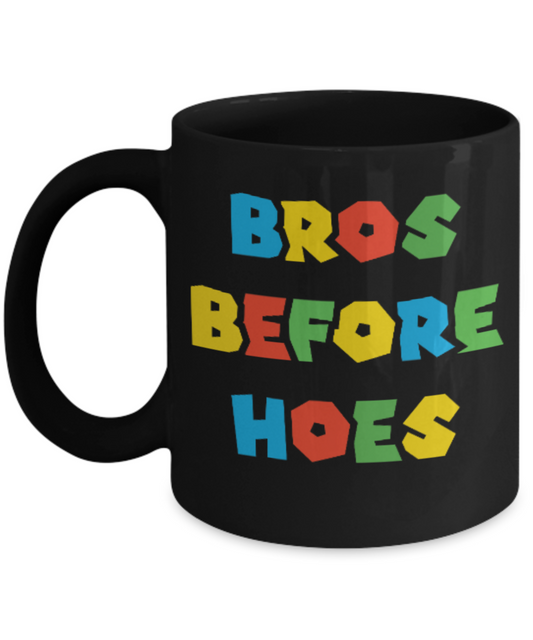 Games Bros Before Hoes Black Coffee Mug - Porcelain Tea Cup - 11 oz - Great Gift