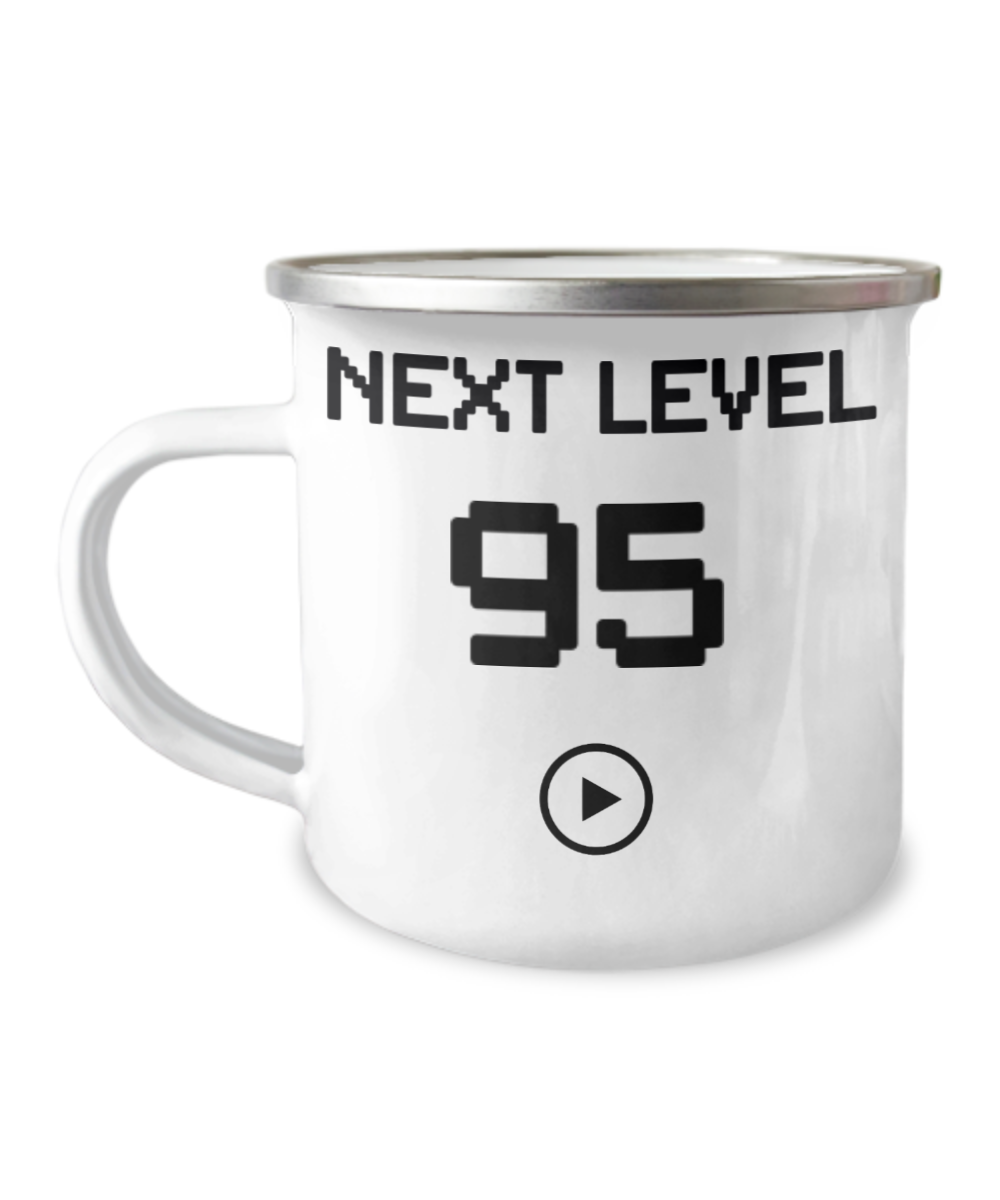 95th Birthday Coffee Mug, Next Level 95, Gamer Coffee Mug, Birthday Mug- 12 Oz Stainless Steel Enamel Finish White Camper Coffee Mug