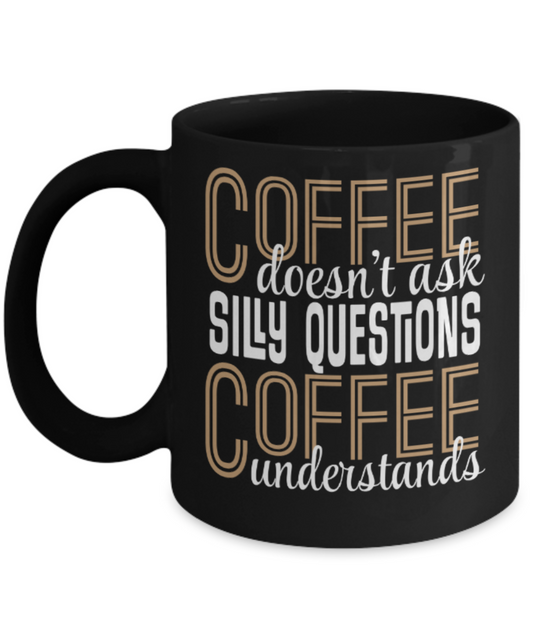 Coffee Lovers Mugs , Coffee undertands - Black Coffee Mug Porcelain Tea Cup 11 oz - Great Gift
