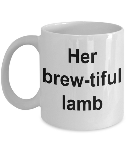 Lamb Lovers mugs - Her Brew-tiful Lamb - White Porcelain Coffee Cup,Premium 11 oz Funny Mugs White coffee cup Gifts Ideas