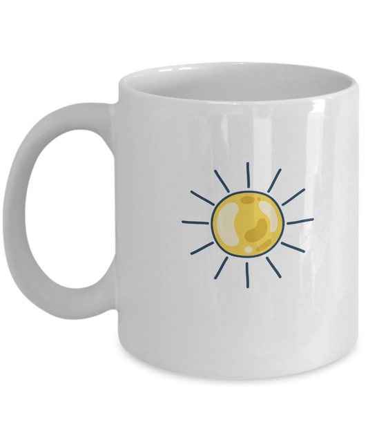 Sun Funny white mugs - Funny Christmas Gifts - Porcelain White coffee mugs 11 oz
