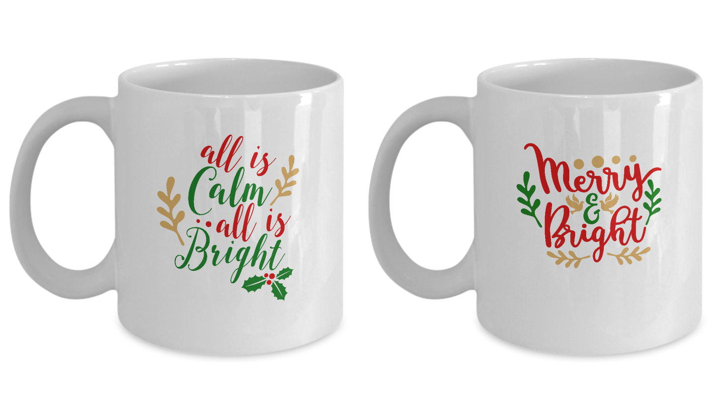 coffee mug gift set - All is calm all is bright and Merry and Bright Happiness , White mugs 11 oz