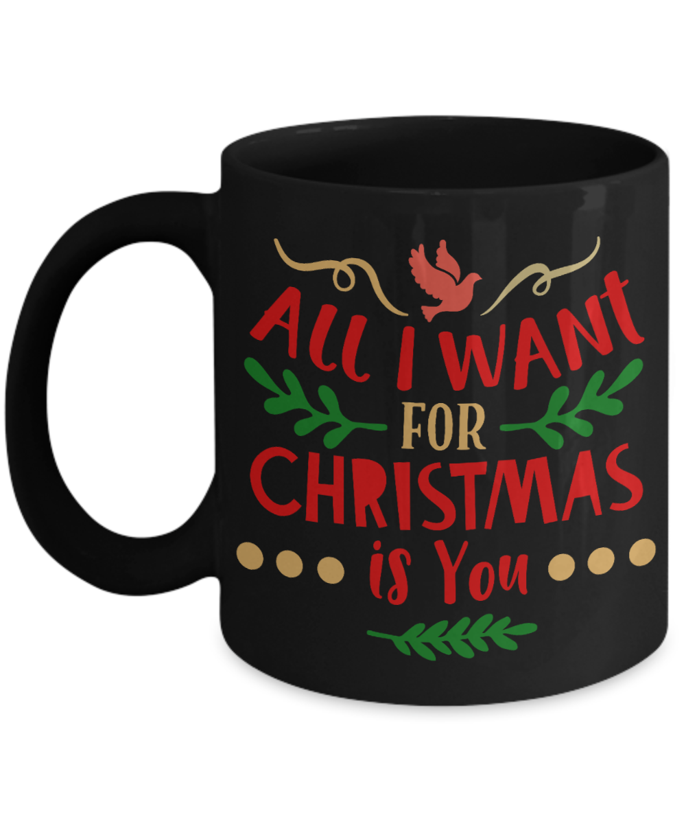 Nightnare before christmas mug - All I Want For Christmas Is You - Funny Christmas Gifts Mugs, Christmas Gifts for family Ceramic Cup Black, Funny Mugs Gift Ideas 11 Oz