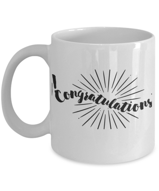 Congratulations Coffee Cup -Best Ceramic White Coffee Mug - White coffee mugs 11 oz