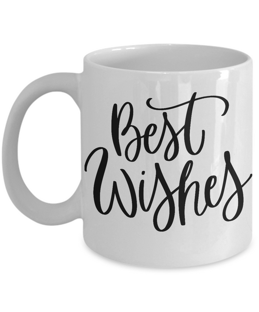 Best Wishes Coffee Mug-Funny Christmas Gifts - Porcelain Coffee Mug Cute Cool Ceramic Cup Black, Best Office Tea Mug & Birthday Gag Gifts 11 oz